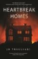 Heartbreak homes  Cover Image