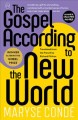 The gospel according to the new world  Cover Image