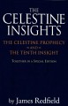 Celestine Insights - Limited Edition of Celestine Prophecy and Tenth Insight : Limited Edition of Celestine Prophecy and Tenth Insight Cover Image
