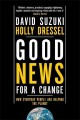 Go to record Good news for a change : how everyday people are helping t...